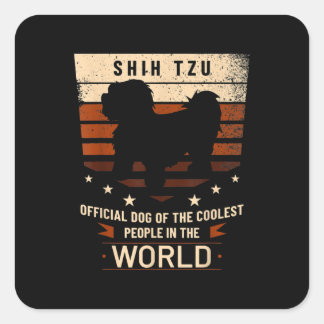Sticker Carré Chih Tzu Chien Officiel Des Gens Les Plus Cools Du