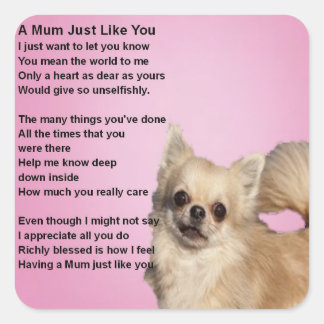 Sticker Carré Chihuahua Design - Mum Poem