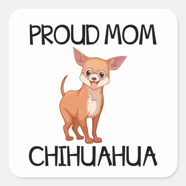 Sticker Carré Chihuahua, une maman chiot chiot, caricature Chiwa (Devant)