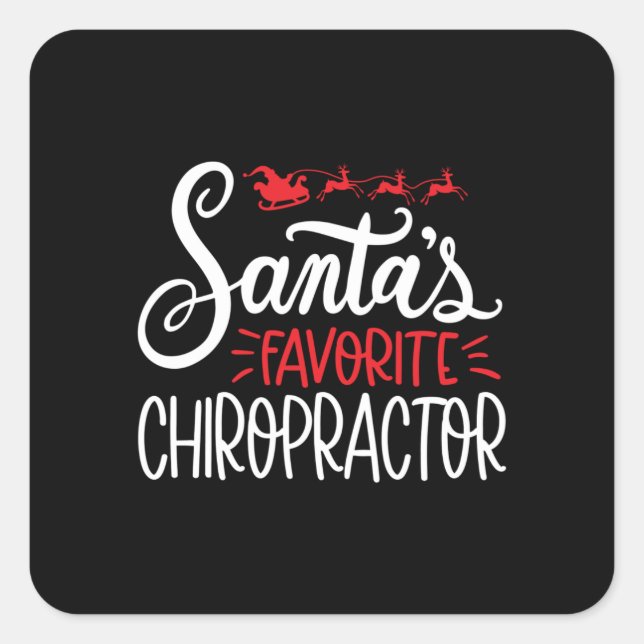 Sticker Carré Chiropracteur de Noël Santas Favorite (Devant)