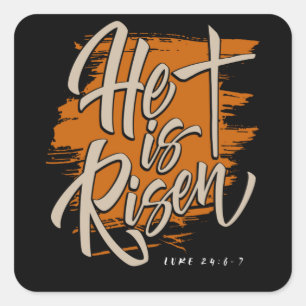 Sticker Carré Christian Gift Il est ressuscité Luc 24:6