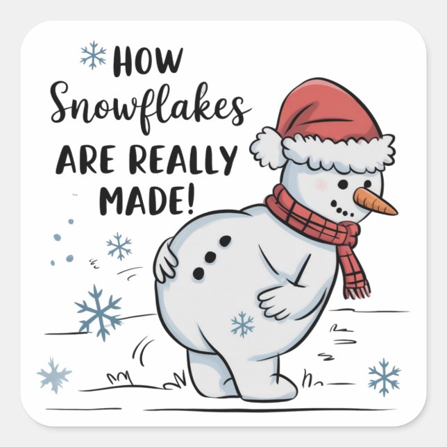 Sticker Carré Christmas Snowman How Snowflakes Are Really Made  (Devant)