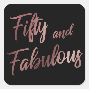 Sticker Carré Cinquante ans et Fabuleux Faux Or Rose Script sur 