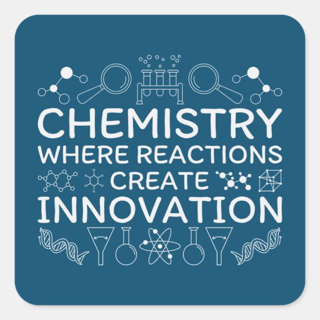 Sticker Carré Citation de l'innovation en chimie scientifique (Devant)
