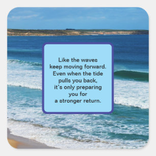 Sticker Carré Citation De Motivation De Plage : Comme Les Vagues