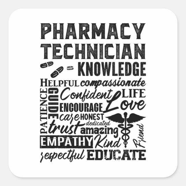 Sticker Carré Citation de technicien en pharmacie Médecine Pharm (Devant)