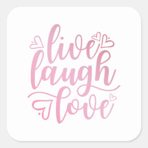 Sticker Carré Citation Inspirer Live Love Laugh   Sceau à coller