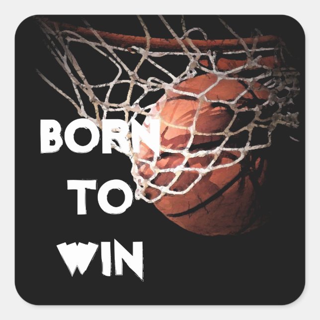 Sticker Carré Citation motivationnelle disant Basketball né pour (Devant)