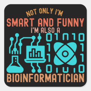 Sticker Carré Citations de bio-informatique, Étudiants en bio-in