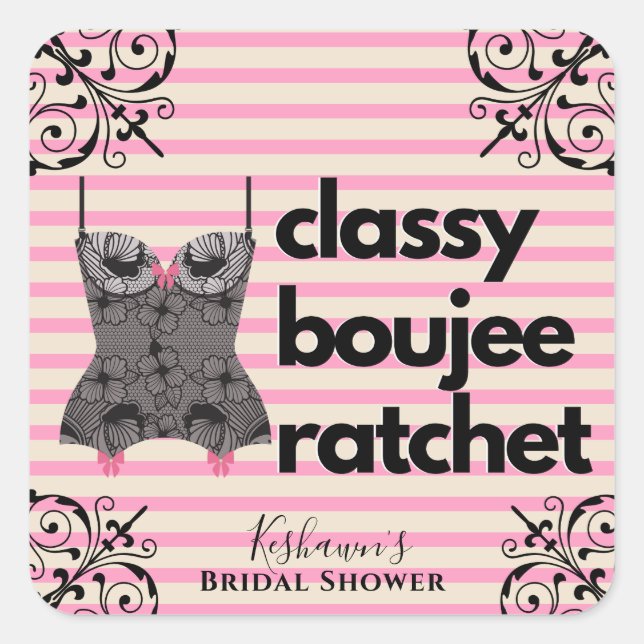 Sticker Carré Classy Boujee Ratchet | Lingerie rose et noire (Devant)