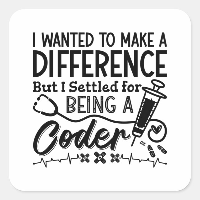 Sticker Carré Codeur Médicale Étant Un Codage De Programmateur I (Devant)