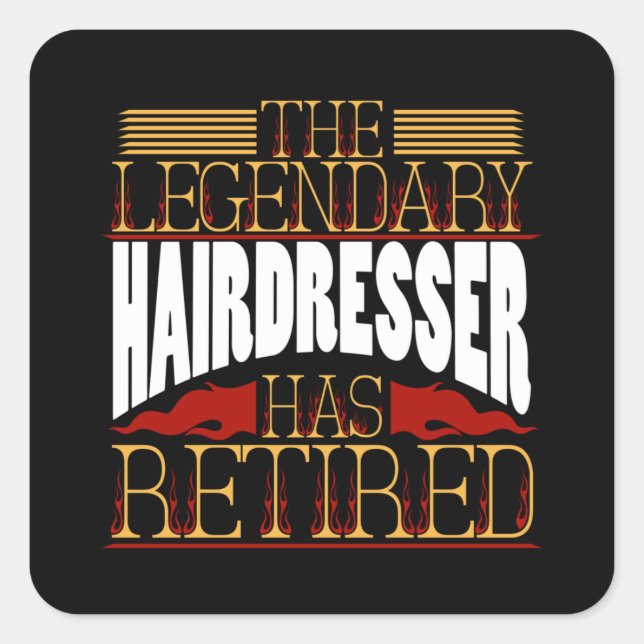Sticker Carré Coiffeur Hairstyliste Retraité (Devant)
