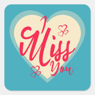 Sticker Carré Coloré, tu me manques avec le coeur décoratif