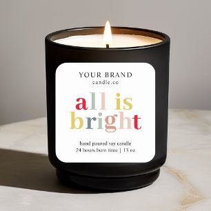 Sticker Carré "Colorful ‘All is Bright’ - Festive Holiday Candle