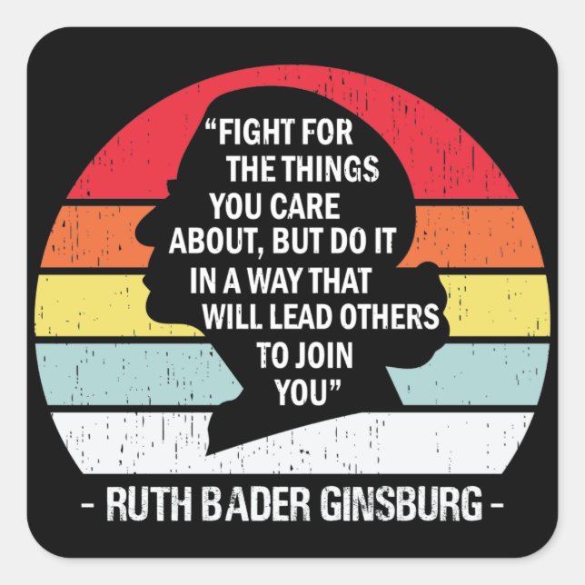 Sticker Carré Combattez Pour Les Choses Qui Vous Intéressent À L (Devant)
