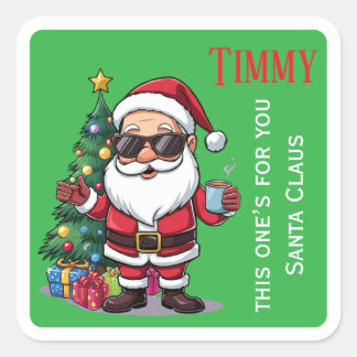 Sticker Carré Cool Custom From Santa Claus Christmas Gift Square