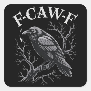 Sticker Carré Corbeau noir F-Caw-F drôle oiseau noir lune gothiq