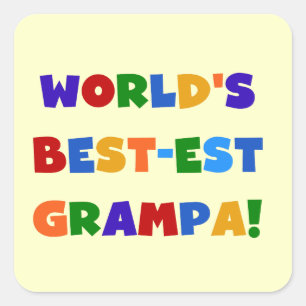 Sticker Carré Couleurs vives les meilleurs cadeaux de Grampa au 