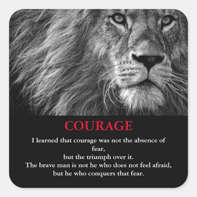 Sticker Carré Courage Lion Motivationnel Inspiration (Devant)