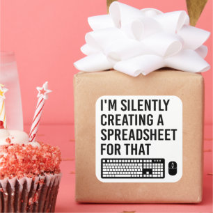 Sticker Carré Création silencieuse d'un Cool de Tableur Advisor