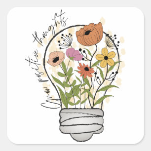 Sticker Carré Croire positif Fleur sauvage Inspiration