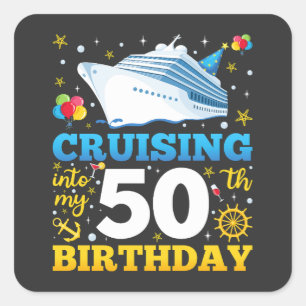 Sticker Carré Croisière Dans Mon 50 Anniversaire