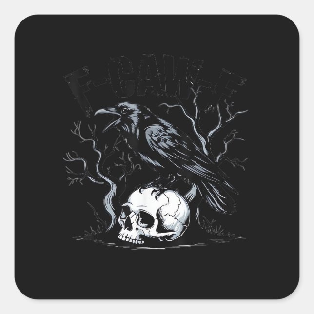 Sticker Carré Crow, F-Caw-F Bird Moon Gothic Adult Humor (Devant)