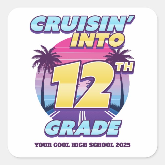 Sticker Carré Cruisin’ Back to School 12th Grade (Devant)