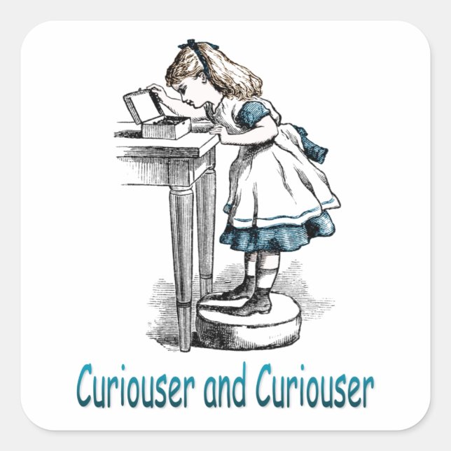 Sticker Carré Curiouser et Curiouser (Devant)