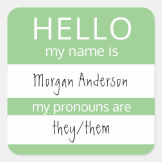 Sticker Carré Custom HELLO Mon Nom Pronouns Est Un Badge