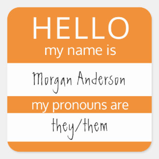 Sticker Carré Custom HELLO Mon Nom Pronouns Est Un Badge