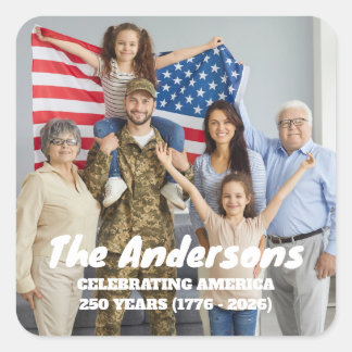 Sticker Carré Custom Photo & Text Celebrating America 250 Years 