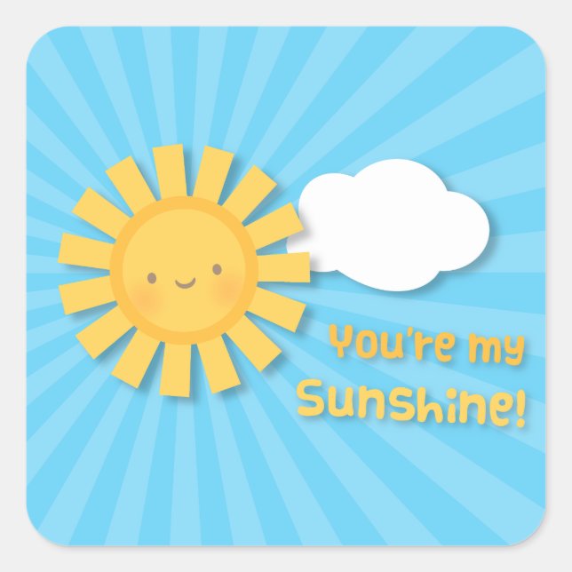 Sticker Carré Cute Cheery Vous Êtes Mon Appréciation Sunshine (Devant)