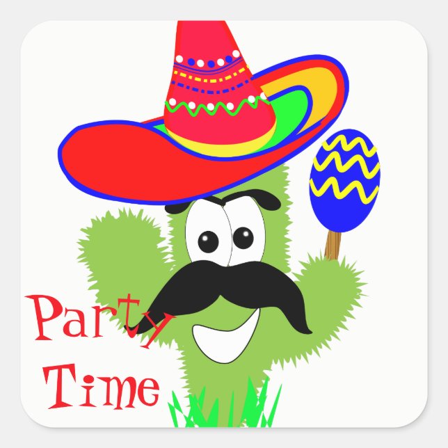 Sticker Carré Cute mexicaine Sombrero Cactus Fun Party Time (Devant)