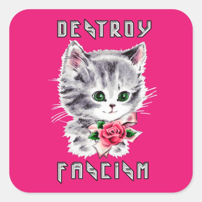 Sticker Carré Cute Retro Kitten - Détruire le fascisme (Devant)