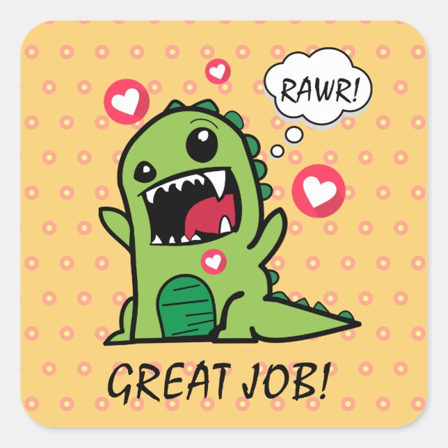 Sticker Carré Cute Yellow Dinosaur Rawr Great Job School (Devant)