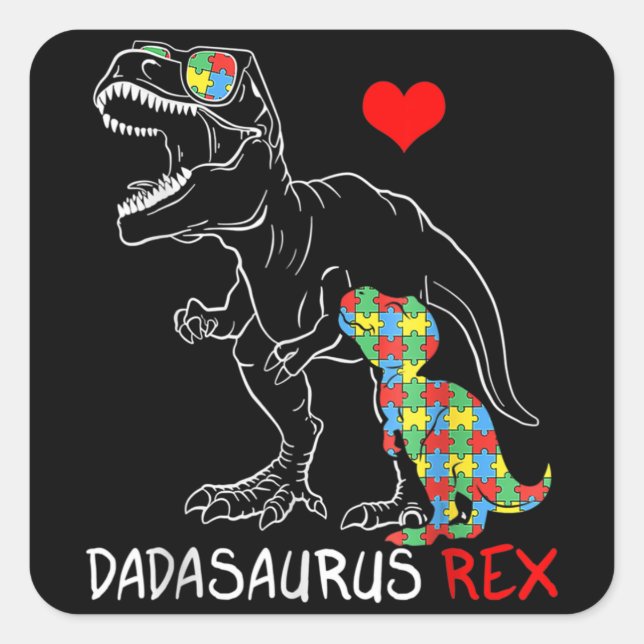 Sticker Carré Dadasaurus Rex Autism Awareness Proud Dad Father's (Devant)