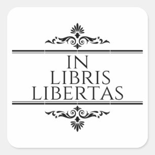 Sticker Carré Dans Libris Libertas - Dans les livres Libertés