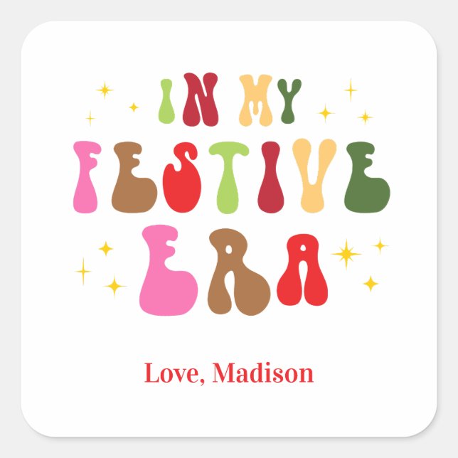 Sticker Carré Dans mon époque festive Fêtes de Noël tendance (Devant)