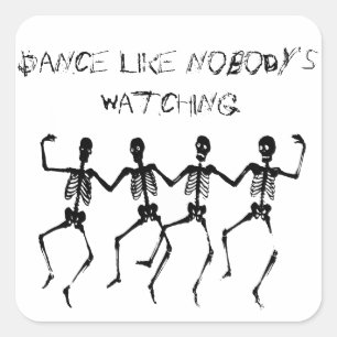 Sticker Carré Danse comme personne ne regarde