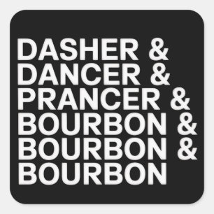 Sticker Carré Dasher Dancer Prancer & Bourbon Noël Vacances