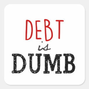 Sticker Carré Dave Ramsey Citation La dette est l'argent douteux