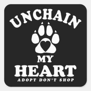 Sticker Carré Déchaîner mon coeur   Devis d'adoption de chien