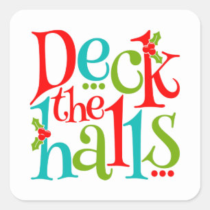 Sticker Carré Deck The Halls Typographie de Noël