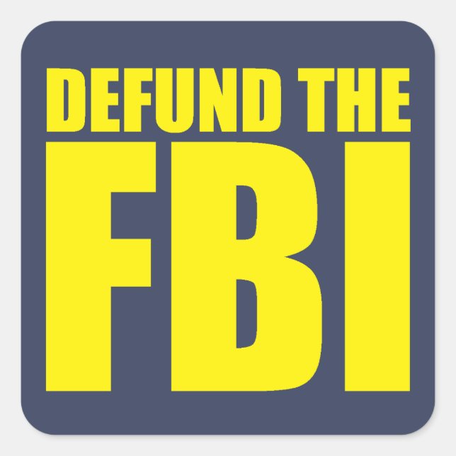 Sticker Carré DÉFIER LE FBI Anti FBI (Devant)
