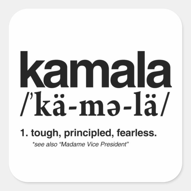 Sticker Carré Définition de Kamala - Des principes durs sans peu (Devant)