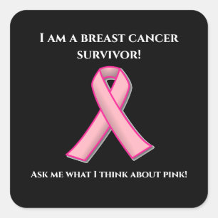 Sticker Carré Demandez à un survivant du cancer du sein à propos