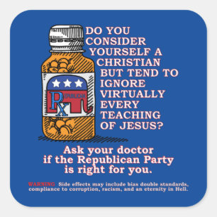 Sticker Carré Demandez à votre médecin si le Parti Républicain e