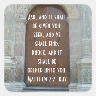 Sticker Carré Demandez, cherchez, et frappez