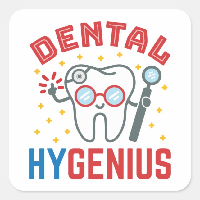 Sticker Carré Dental Hygénie Hygiéniste RDH Drôle Appréciation (Devant)